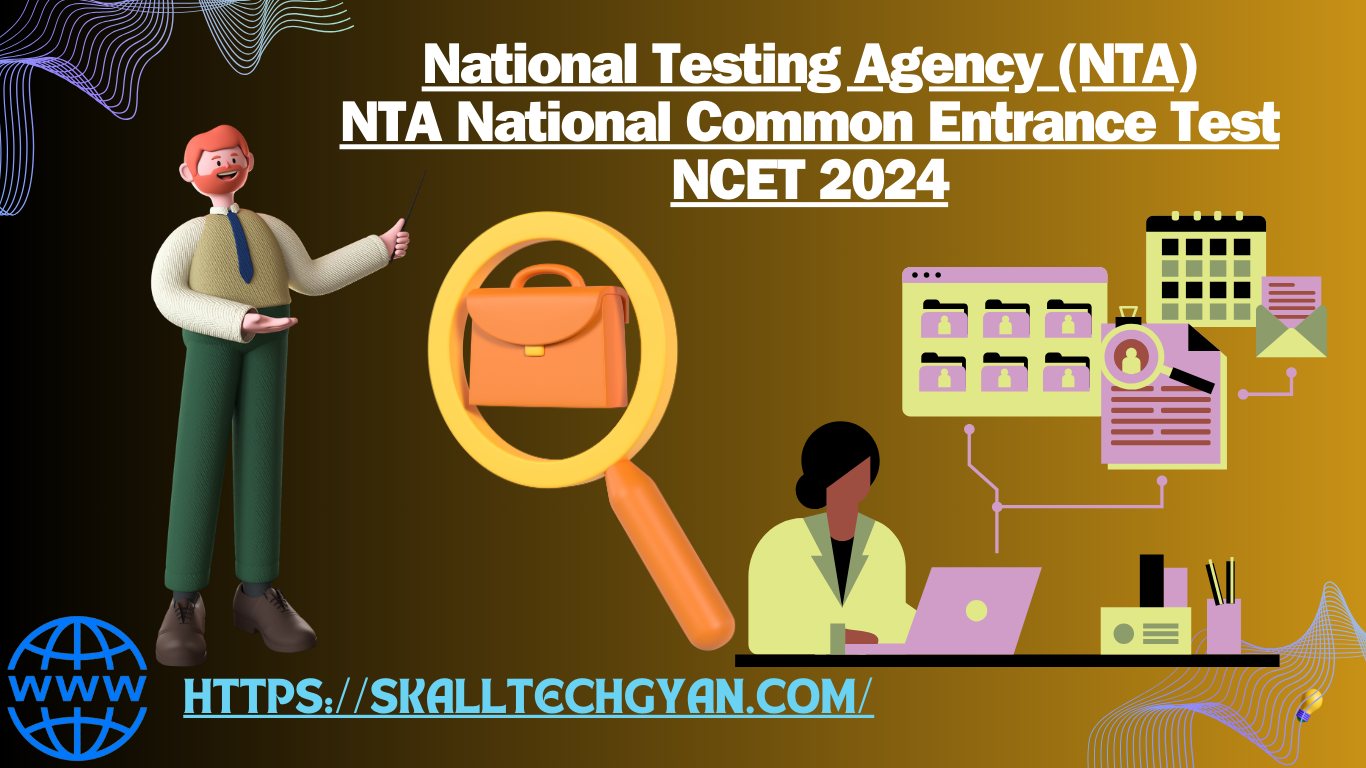 NTA National Common Entrance Test NCET 2024 For 4 Year B.Ed Course ...